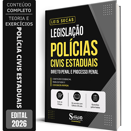 Apostila Leis Secas Polícias Civis / Estaduais - Direito Penal