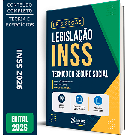 Apostila Leis Secas INSS - Técnico do Seguro Social