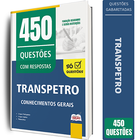 Caderno de 450 Questões Transpetro - Conhecimentos Gerais