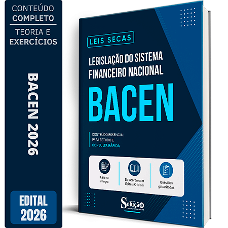 Apostila Leis Secas BACEN - Legislação do Sistema Financeiro Nacional