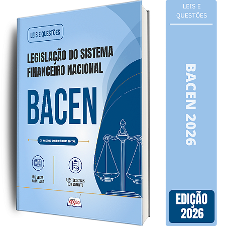 Apostila Leis e Questões BACEN - Legislação do Sistema Financeiro Nacional