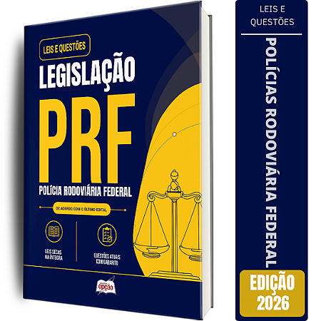 Apostila Leis e Questões Polícia Rodoviária Federal - Legislação