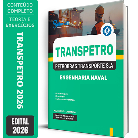 Apostila Transpetro 2026 - Engenharia Naval