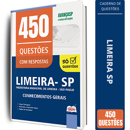 Caderno de 450 Questões Prefeitura de Limeira SP - Conhecimentos Gerais