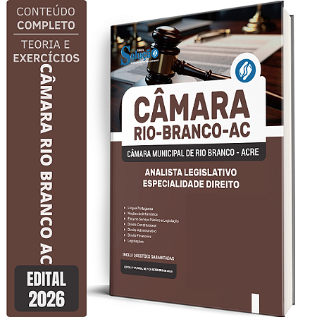 Apostila Câmara de Rio Branco AC 2026 Analista Legislativo - Especialidade Direito