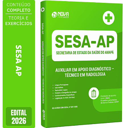 Apostila SESA AP 2026 Auxiliar em Apoio Diagnóstico - Técnico em Radiologia