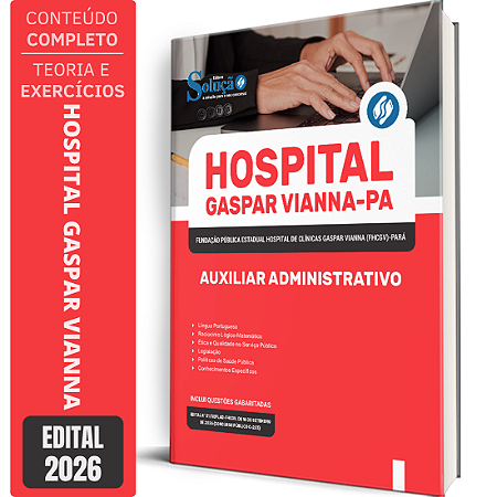 Apostila Hospital Gaspar Vianna PA 2026 - Auxiliar Administrativo