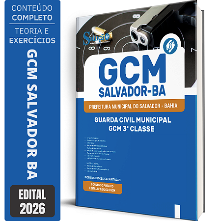 Apostila Prefeitura de Salvador BA 2026 Guarda Civil Municipal - GCM 3 Classe