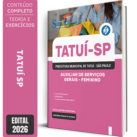 Apostila Prefeitura de Tatuí SP 2026 Auxiliar de Serviços Gerais - Feminino