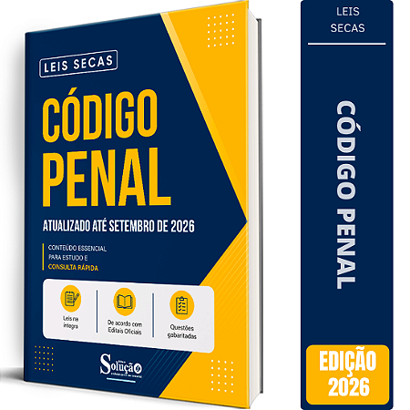 Apostila Leis Secas - Código Penal