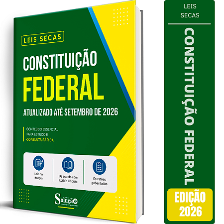 Apostila Leis Secas - Constituição Federal