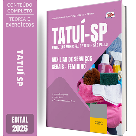 Apostila Prefeitura de Tatuí SP 2026 Auxiliar de Serviços Gerais - Feminino
