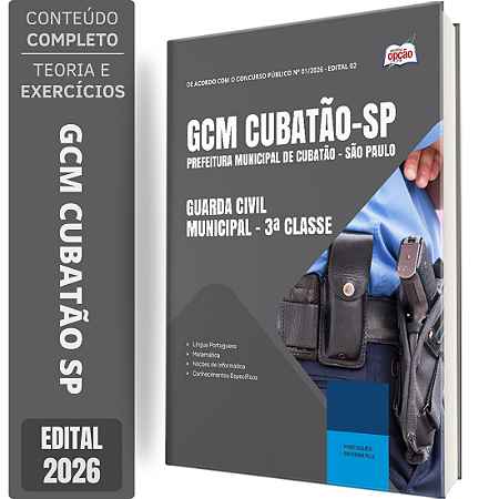 Apostila Prefeitura de Cubatão SP 2026 Guarda Civil Municipal - GCM 3 Classe