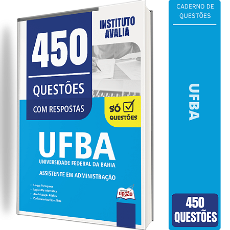 Caderno de 450 Questões UFBA - Assistente em Administração