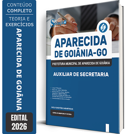 Apostila Prefeitura de Aparecida de Goiânia GO 2026 - Auxiliar de Secretaria