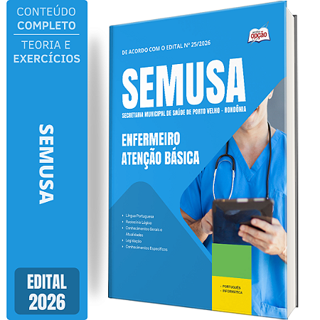 Apostila SEMUSA Porto Velho RO 2026 - Enfermeiro Atenção Básica