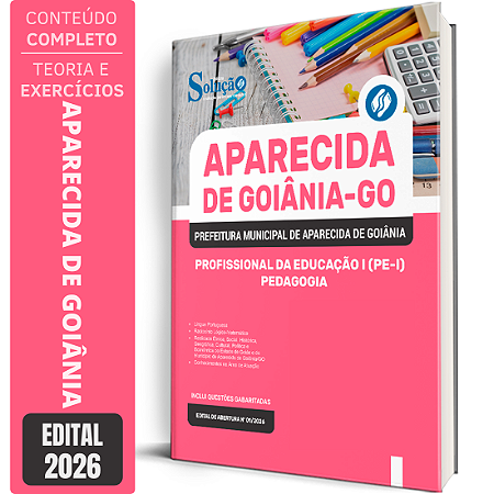 Apostila Prefeitura de Aparecida de Goiânia GO 2026 Profissional da Educação I (PE 1) - Pedagogia