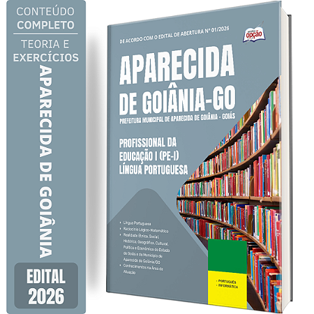 Apostila Prefeitura de Aparecida de Goiânia GO 2026 Profissional da Educação 1 (PE 1) - Língua Portuguesa