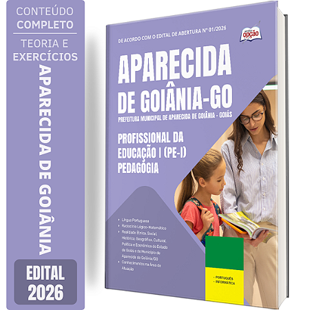 Apostila Prefeitura de Aparecida de Goiânia GO 2026 Profissional da Educação 1 (PE 1) - Pedagogia