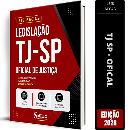 Apostila Leis Secas TJ SP - Oficial de Justiça