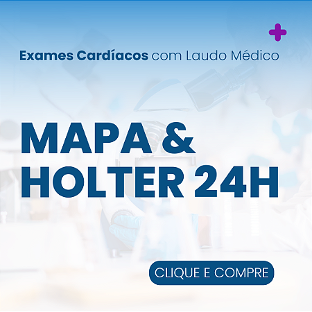 Exame de MAPA e Holter 24hs em Domicílio, com Laudo