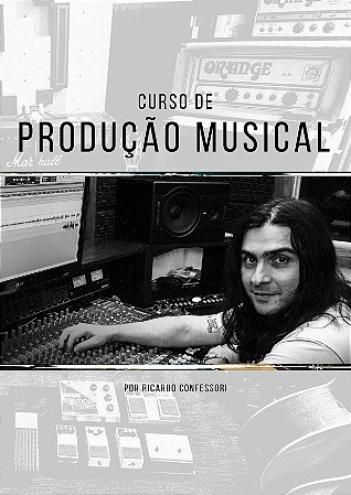 Livro: Produção Musical por Ricardo Confessori