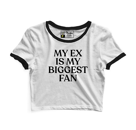 Cropped Blusinha As Braba My Ex Is My Biggest Fan Branco Viés Preto