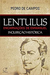 Lentulus – Encarnações de Emmanuel