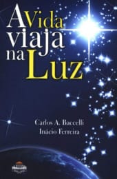 A Vida Viaja na Luz