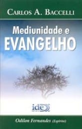Mediunidade e Evangelho