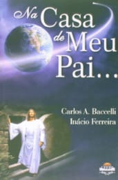 Na Casa de Meu Pai...
