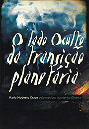 O Lado Oculto da Transição Planetária