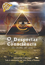 O Despertar da Consciência do Átomo ao Anjo