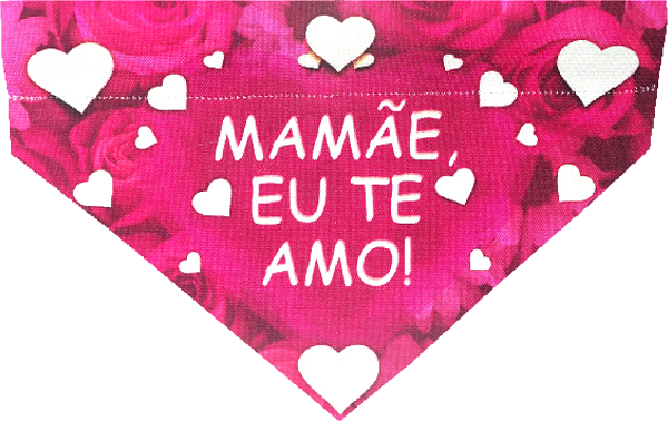 BANDANA PET MAMÃE EU TE AMO - ROSA12