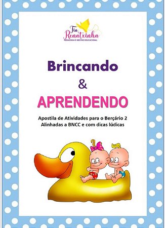 Apostila Brincando e Aprendendo- Bercario 2