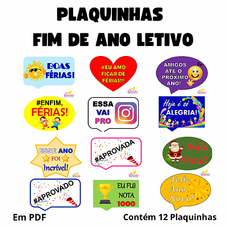 Plaquinhas Fim de Ano Letivo