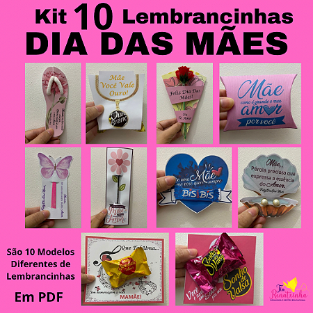 Kit 10 Lembrancinhas Dia das Mães