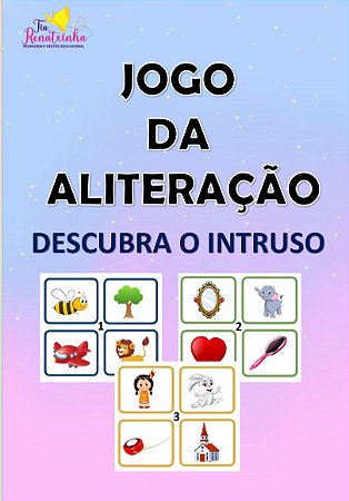 Jogo da Aliteração- Descubra o Intruso