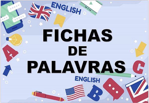 Fichas Palavras em Inglês
