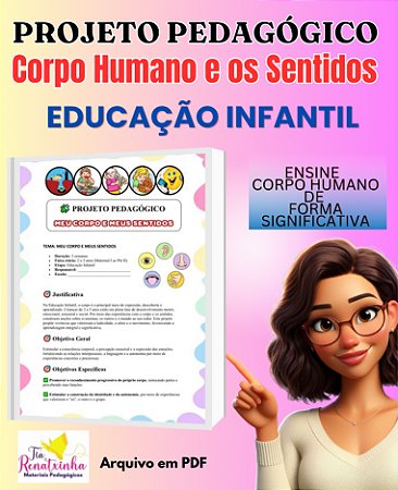 Projeto Pedagógico Corpo Humano e os Sentidos