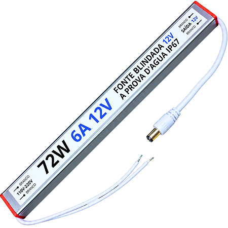 Fonte Blindada Ultra Slim IP67 72W 6A 12V Prova Dágua Alimentação P/ LEDs 110v 220v