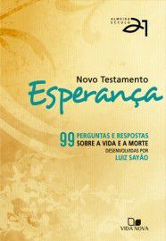 Novo Testamento Esperança - Almeida Século 21 - Capa Laranja / Luiz Sayão - Editor