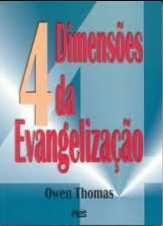 Quatro dimensões da Evangelização / Owen Thomas