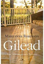 Gilead / Marilynne Robinson
