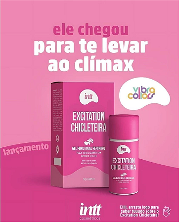 Excitation Chicleteira - INTT