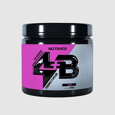 Pré Treino 4B Four Beta Plus 300g - Nutrata