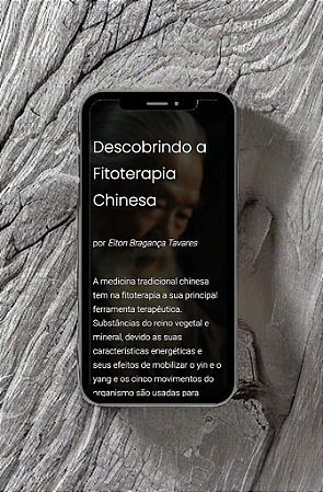 E-book gratuíto - Descobrindo a Fitoterapia Chinesa - Clique no link abaixo para ter acesso
