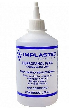 Álcool Isopropílico 250ML Implastec 99.8% Limpeza em Eletrônicos - G O - G  Oliveira Informatica Loja em Salvador