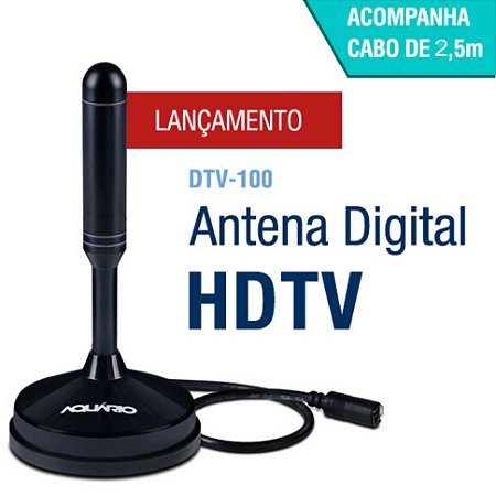 Antena Digital Interna e Externa  Aquário DTV-100 2.5 metros cabo