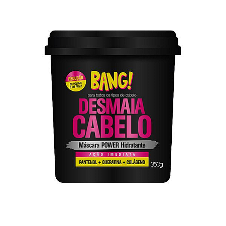 Máscara Desmaia Cabelo Bang! 350g